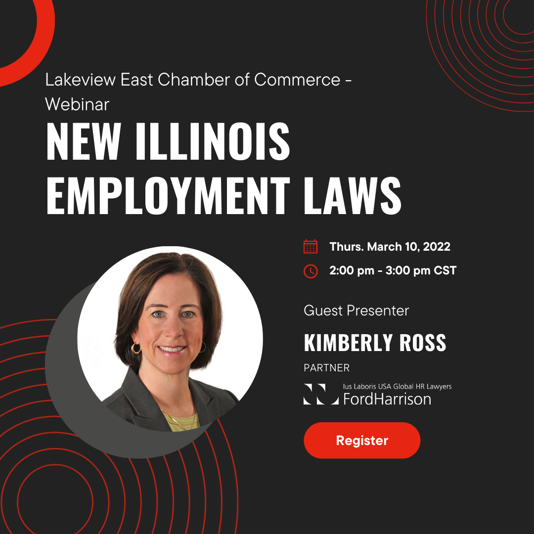 New Illinois Employment Laws Webinar Presented by the Lakeview East